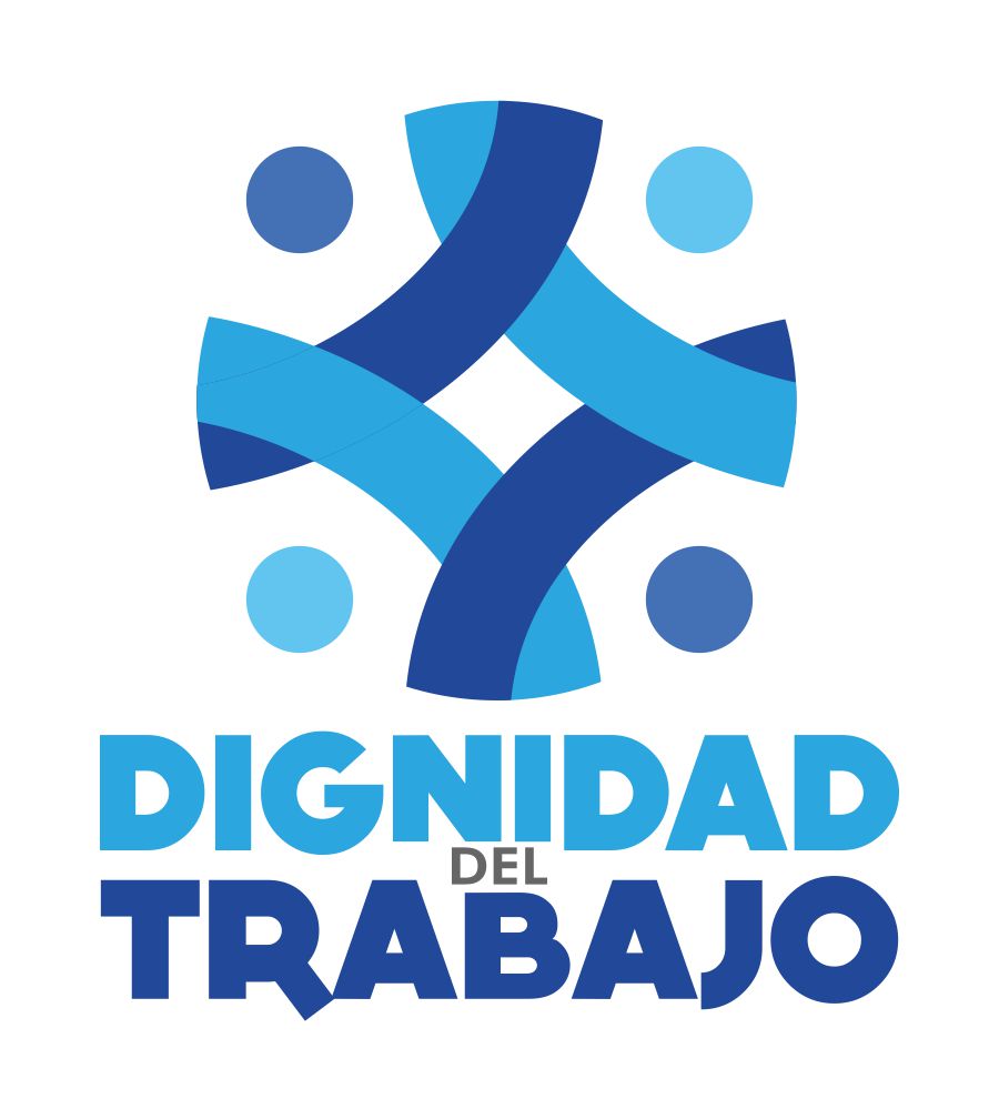 Dignidad del Trabajo Dignidad del Trabajo